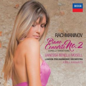 Download track Rachmaninov: Variations On A Theme Of Corelli, Op. 42-Variation 4 (Andante) Vanessa Benelli Mosell