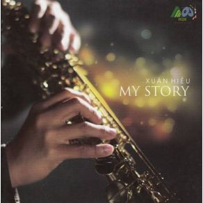 Download track My Story Xuan Hieu