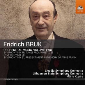 Download track 7. Symphony No. 21 Presentiment: In Memory Of Anne Frank - I. Presentiment I Fridrich Bruk