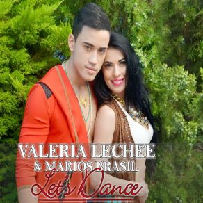 Download track Let’s Dance Marios 'Brasil', Valeria Lechee