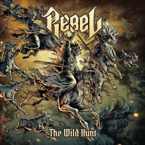 Download track The Wild Hunt The RebelRebel Rebel