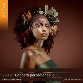 Download track 01. Cello Concerto In C Major, RV 400 I. Allegro Antonio Vivaldi