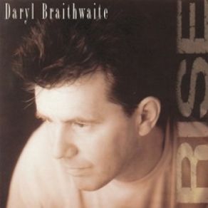 Download track Rise Daryl Braithwaite