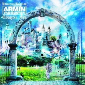 Download track Universal Religion Chapter 6 (Live Continuous Mix, Pt 2 By Armin Van Buuren) Neptune Project, Polly Strange