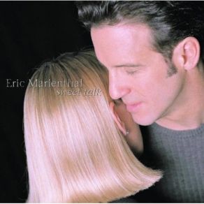 Download track Tell Me Something Good Eric Marienthal