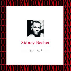 Download track Okey Doke Sidney Bechet