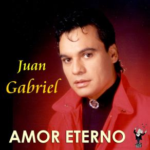 Download track Jamas Me Cansare De Ti Juán Gabriel