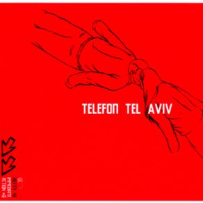 Download track TTV (Slicker New Arrivals And Spit Up Remix)  Telefon Tel Aviv
