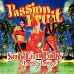 Download track Sun Fun Baby (Latin Radio Mix) Passion Fruit