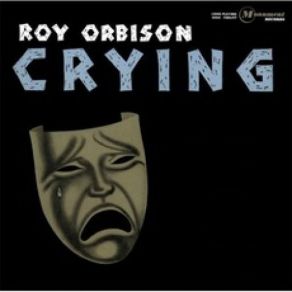 Download track Dream Baby (How Long Must I Dream) Roy Orbison