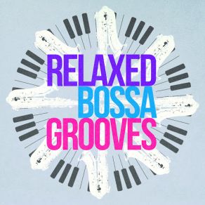 Download track Going Bossa In Rio Bossa Nova All-Star EnsemblePete Bax