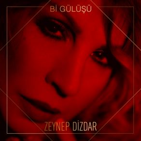 Download track Zeynep Dizdar - Gönül Oyunu Zeynep Dizdar