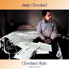 Download track All This And Heaven Too (Remastered 2021) Jimmy Cleveland