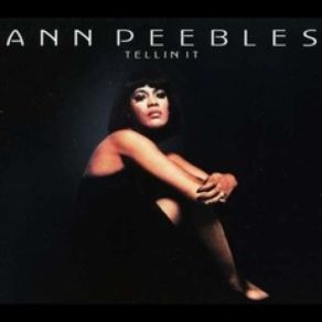 Download track Put Yourself In My Place Ann Peebles