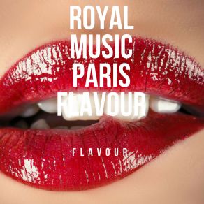 Download track Flavour Royal Music Paris
