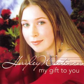 Download track The Peace Song Hayley Westenra