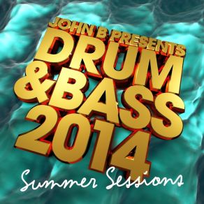 Download track Adrift (Drum & Bass Mix) [2014 Remaster] John B