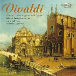 Download track 09 Sonata In C Major, RV779 - III. Largo Cantabile Antonio Vivaldi
