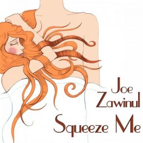 Download track Please Send Me Someone To Love Joe Zawinul