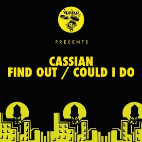 Download track Find Out (Original Mix) Cassian