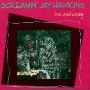 Download track Lawdy Miss Clawdy Screamin' Jay Hawkins