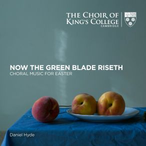Download track Davidica Jesus Christ Is Risen Today (Desc. Philip Ledger) The Choir Of King'S College Cambridge, Daniel Hyde