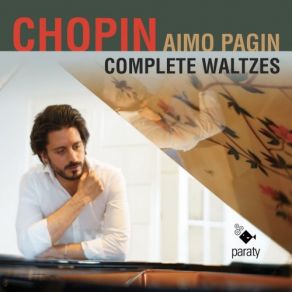 Download track Waltz No. 14 In E Minor, Op. Posth. B. 56: Vivace Aimo Pagin