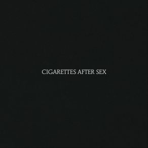 Download track K. Cigarettes After Sex