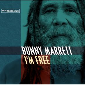Download track I'M Free Bunny Marrett