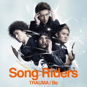 Download track TRAUMA Song Riders