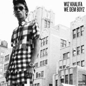 Download track We Dem Boyz Wiz Khalifa