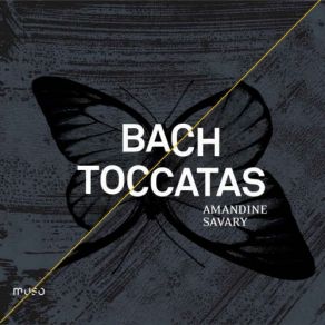 Download track Toccata In C Minor, BWV 911 Amandine Savary
