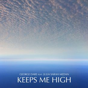 Download track Keeps Me High (Radio Version) Julia Sarah MedanRadio Version