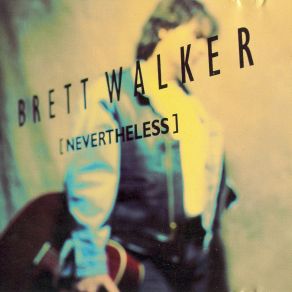 Download track Bring Back The Night Brett Walker