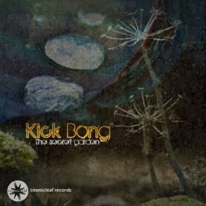 Download track Just Let Go Kick Bong