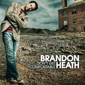 Download track I'm Not Who I Was Brandon Heath