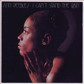 Download track I Can'T Stand The Rain Ann Peebles