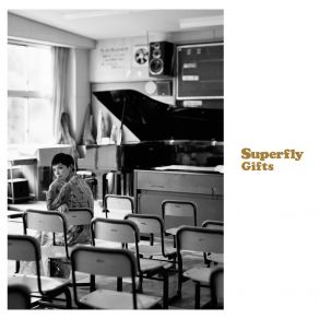 Download track Gifts Superfly
