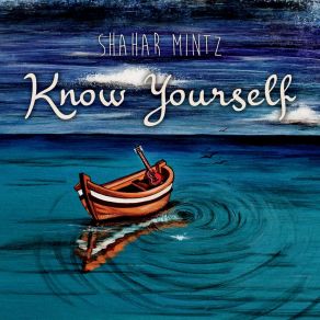 Download track Know Yourself Shahar Mintz