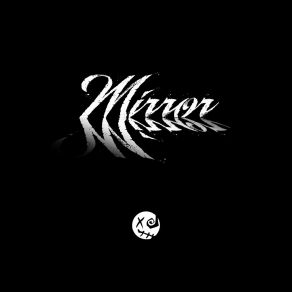 Download track Mirror Mirror Scissorhands