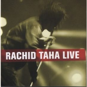 Download track Voilà Voilà Rachid Taha