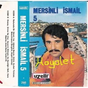 Download track Zühtü Mersinli İsmail