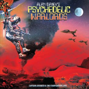 Download track Two Test Pilots Discuss The Starfighter's Performance (Live) Alan Davey | The Psychedelic Warlords
