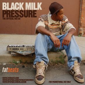 Download track Pressure Black Milk