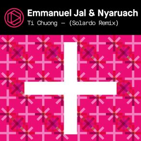 Download track Ti Chuong (Solardo Remix) Solardo