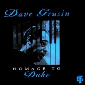 Download track Things Ain't What They Used To Be Dave Grusin