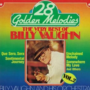 Download track Que Sera, Sera (Whatever Will Be, Will Be) Billy Vaughn