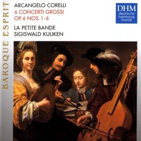 Download track 14 - Concerto Grosso In D Major Op. 6 No. 4 - Adagio - Vivace Corelli Arcangelo