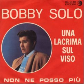 Download track Una Lacrima Sul Viso Bobby Solo