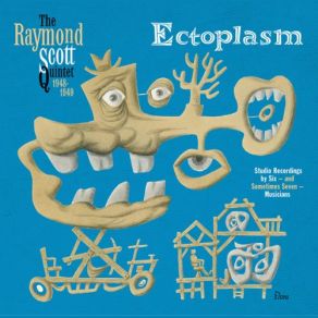 Download track I'll See You In My Dreams The Raymond Scott Quintet